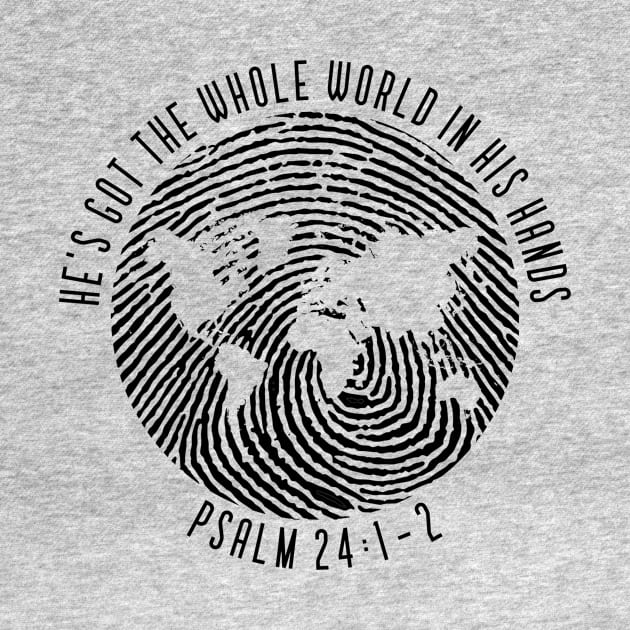 He’s got the whole world in His hands - Psalm 24:1-2 by FTLOG